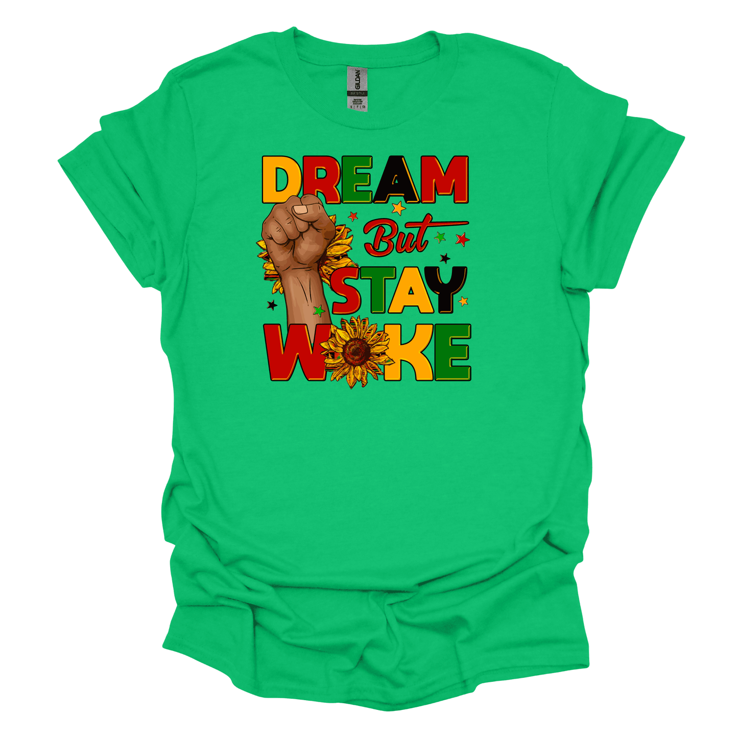 Juneteenth Empowerment Tee - Dream but stay woke