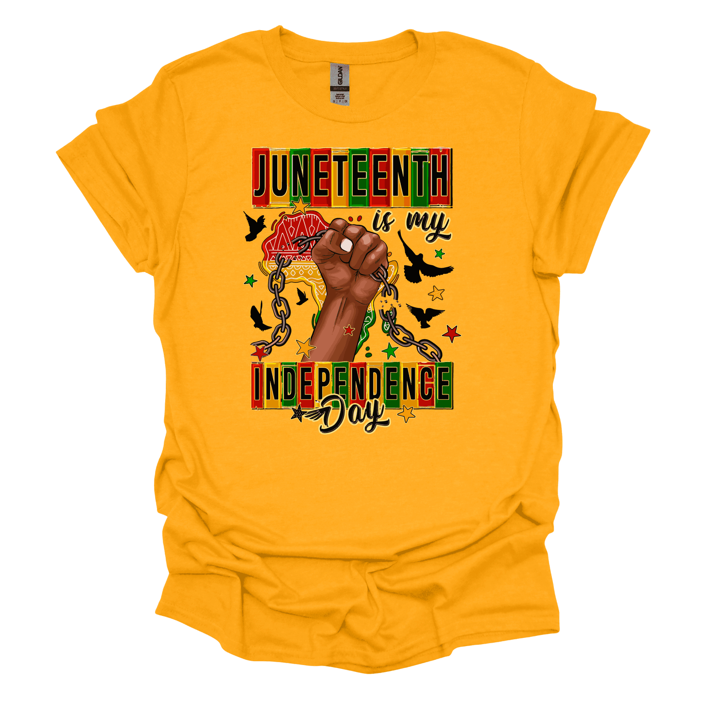 Juneteenth Is My Independence Day Tee.