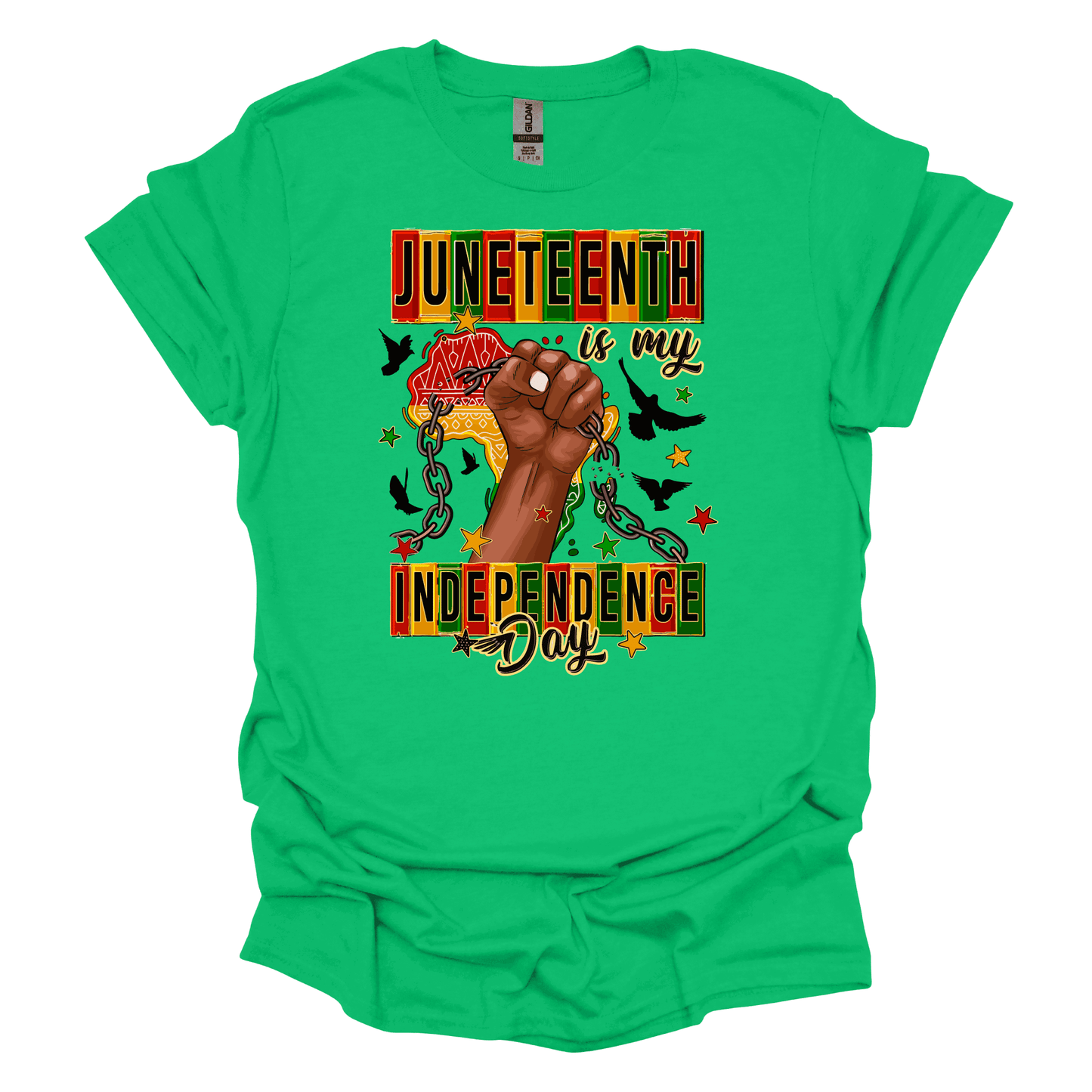 Juneteenth Is My Independence Day Tee.