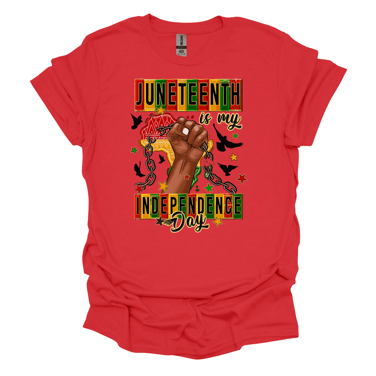 Juneteenth Is My Independence Day Tee.