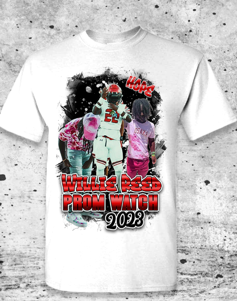 Prom watch Tshirt  for Willie Reed
