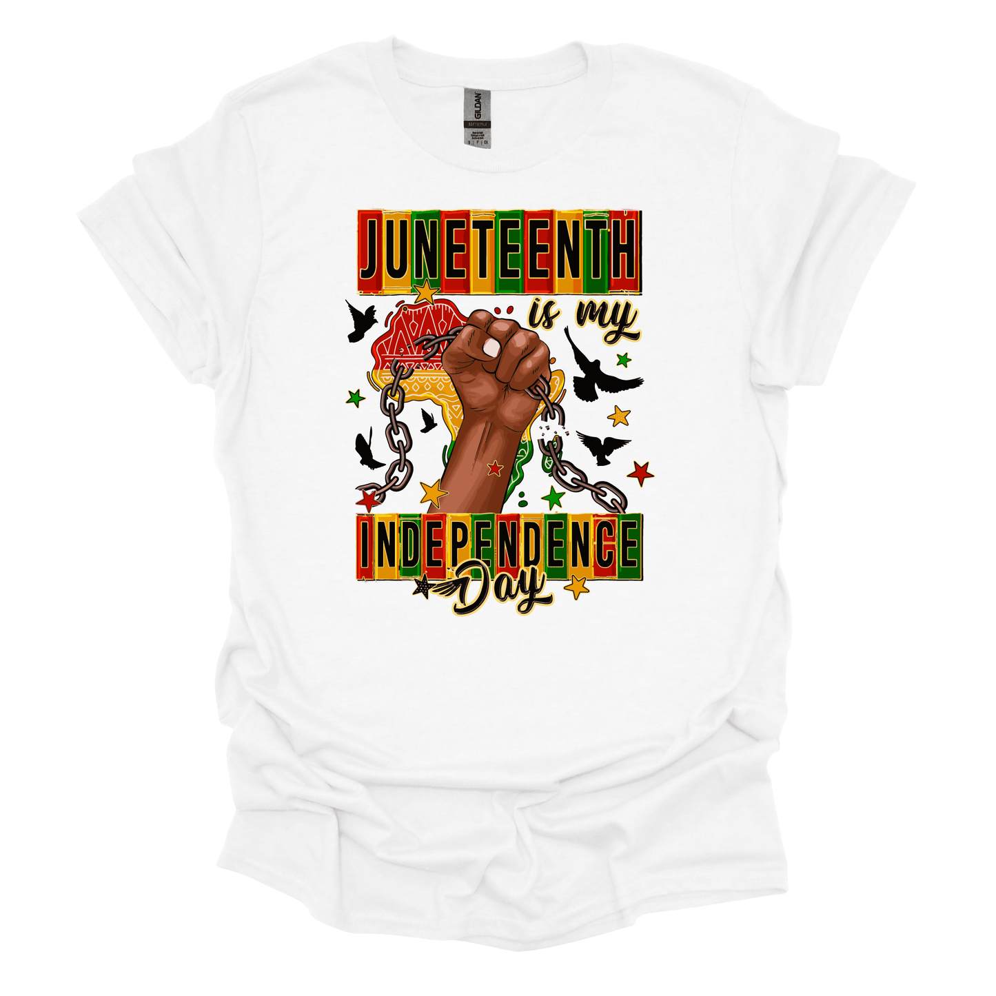 Juneteenth Is My Independence Day Tee.
