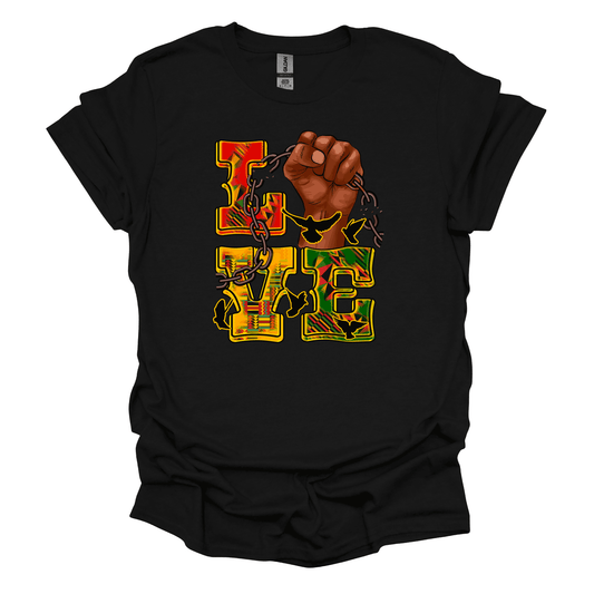 Juneteenth Empowerment Tee - "Love" Break the Chains