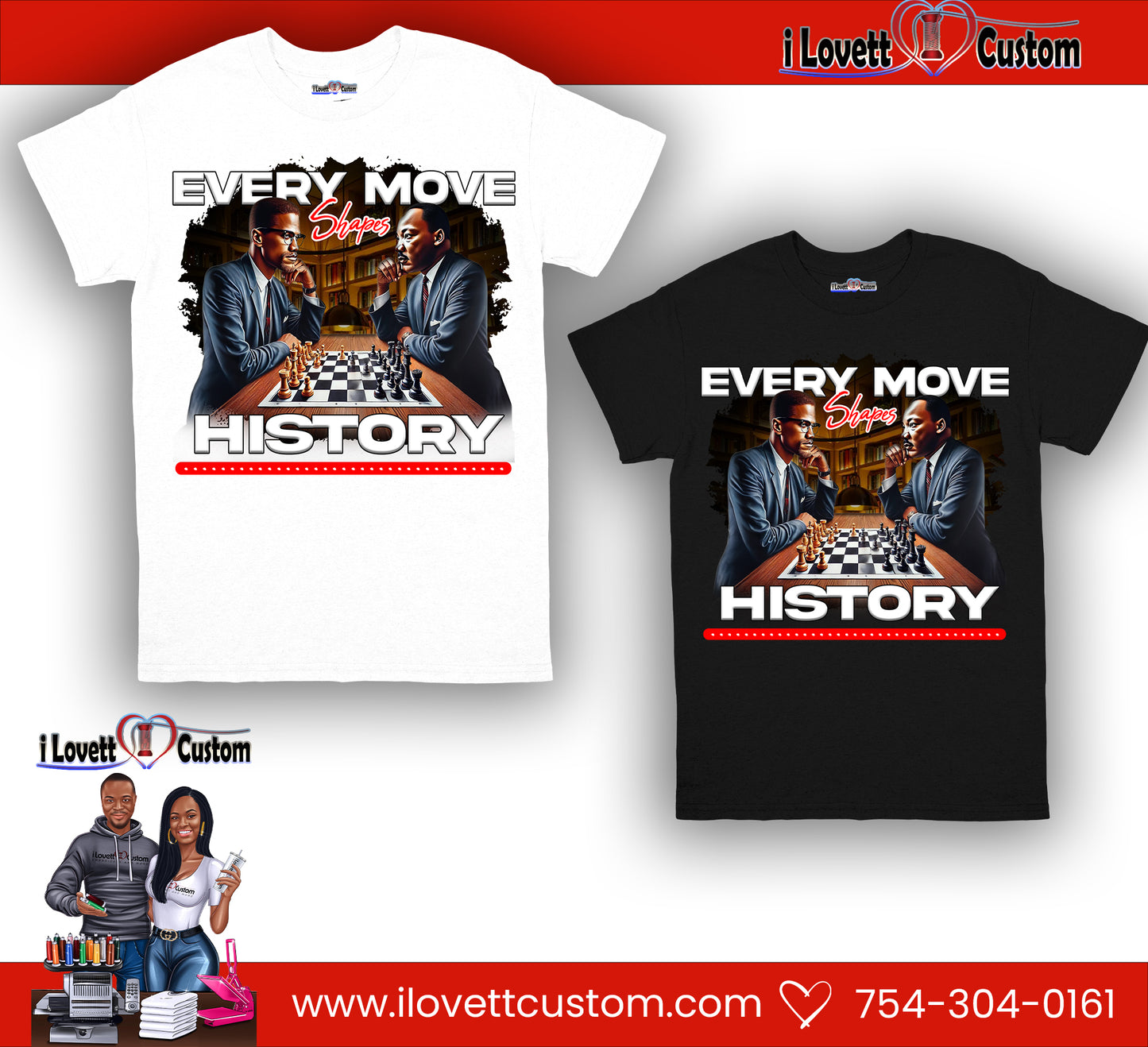 Every Move Shapes History tshirt